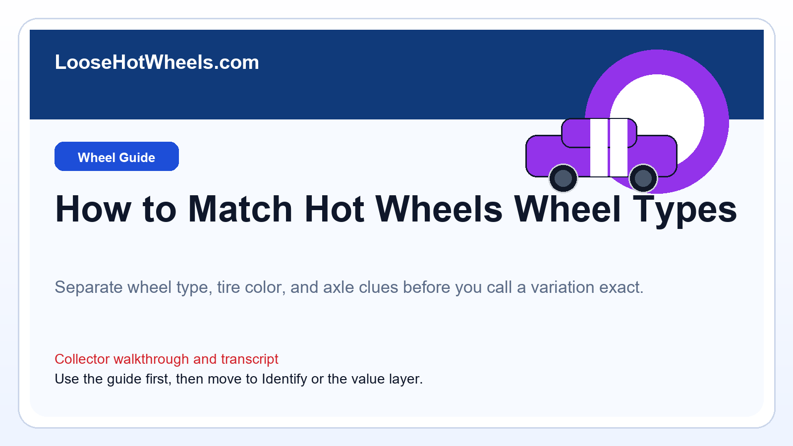 How to Match Hot Wheels Wheel Types